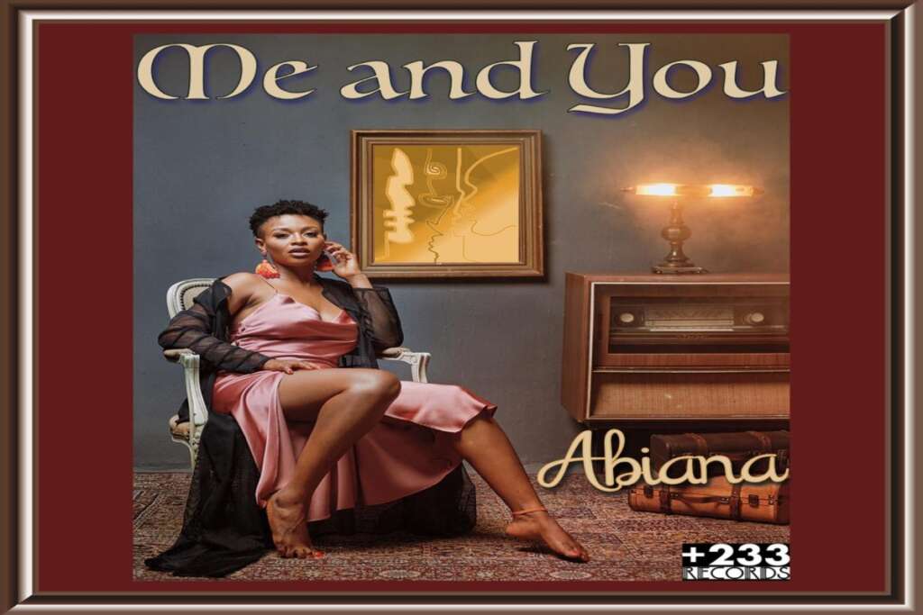 Abiana – “Me And You”