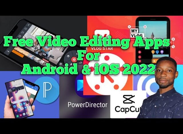 Free Premium Video Editing Apps For Both Android And IOS (iPhones) 2022 Review